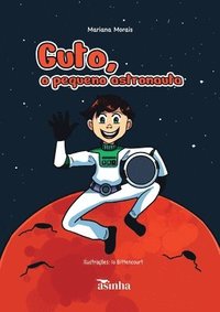 bokomslag Guto, o pequeno astronauta