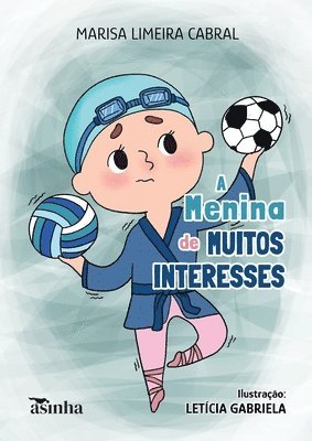 A menina de muitos interesses 1