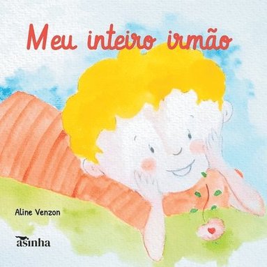 bokomslag Meu inteiro irma?o