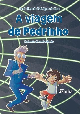 bokomslag A viagem de Pedrinho