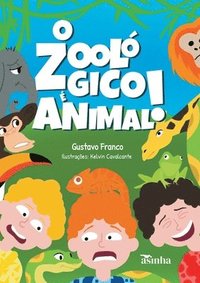 bokomslag O zoológico é animal!