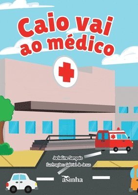 bokomslag Caio vai ao médico