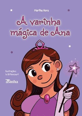 bokomslag A varinha magica de Ana