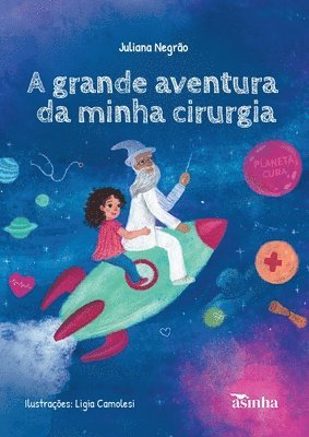 bokomslag A grande aventura da minha cirurgia