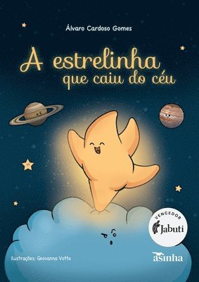 Álvaro Cardoso Gomes - A estrelinha que caiu do céu, Häftad