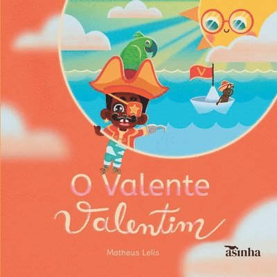 O valente Valentim 1