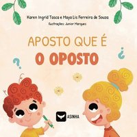 bokomslag Aposto que é o Oposto