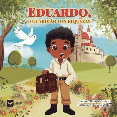 Eduardo, o Guardião das Riquezas