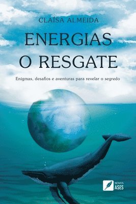 Energias o resgate 1