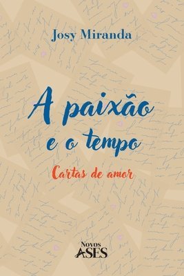 A paixo e o tempo 1