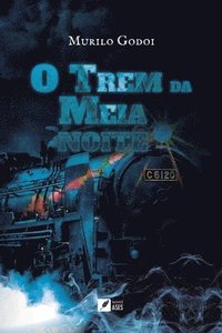 bokomslag O trem da meia noite