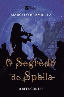 O segredo de Spalla - o reencontro 1