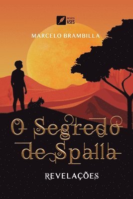 bokomslag O Segredo de Spalla - Revelaes