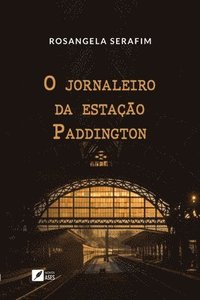 bokomslag O jornaleiro da estao Paddington