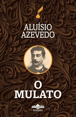 Aluísio Azevedo - O Mulato, Häftad
