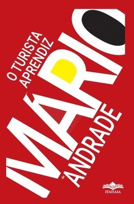 Mário de Andrade - O Turista Aprendiz, Häftad