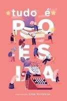 bokomslag Tudo é Poesia Volume 1