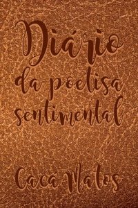 bokomslag Dirio Da Poetisa Sentimental