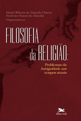 Daniel Ribeiro de Almeida Chacon - Filosofia da religião, Häftad. Tillgänglighet: Lägg i varukorg