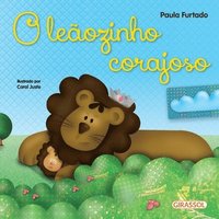 bokomslag O leãozinho corajoso