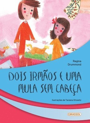 Dois irmãos e uma mula sem cabeça
