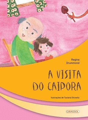 bokomslag A visita do Caipora