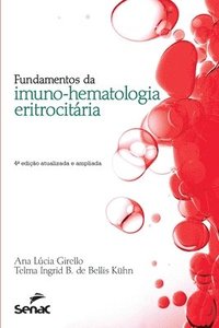 bokomslag Fundamentos da imunohematologia eritrocitria