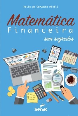 bokomslag Matemtica financeira sem segredos