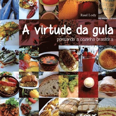 Virtude Da Gula, a 1