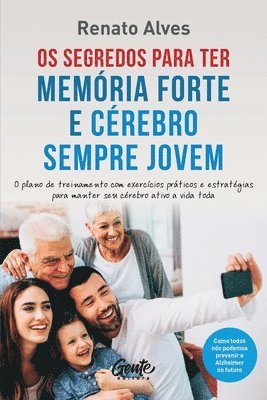 Renato Alves - Os segredos para ter memória forte e cérebro sempre jovem, Häftad