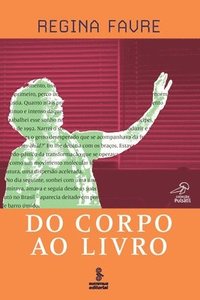 bokomslag Do corpo ao livro