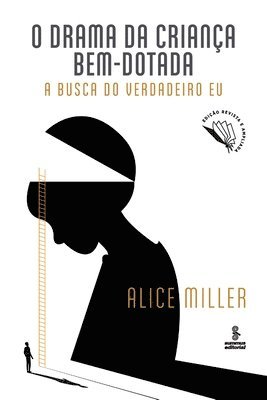 Alice Miller - O drama da criança bem-dotada, Häftad