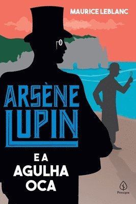 bokomslag Arsène Lupin e a Agulha Oca