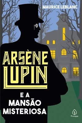 bokomslag Arsne Lupin e a manso misteriosa