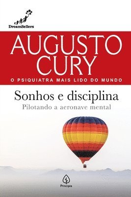 Augusto Cury - Sonhos e disciplina, Häftad