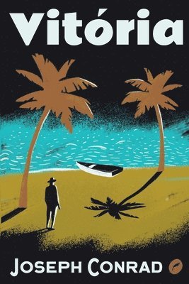 Joseph Conrad - Vitória, Häftad