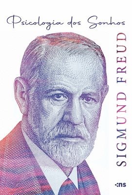 Sigmund Freud - Psicologia DOS Sonhos - Nova Versao, Häftad