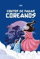 Im Bang E Yi Ryuk - CONTOS DE FADAS: COREANOS, Häftad