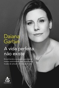 bokomslag A vida perfeita não existe