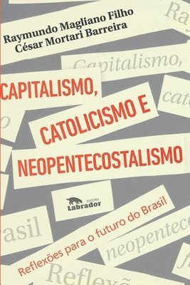 Capitalismo, catolicismo e neopentecostalismo 1