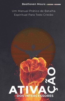 Beethoven Moura - Ativação dos Intercessores, Häftad