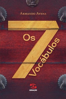 Armando Avena - Os 7 Vocábulos, Häftad. Tillgänglighet: Lägg i varukorg