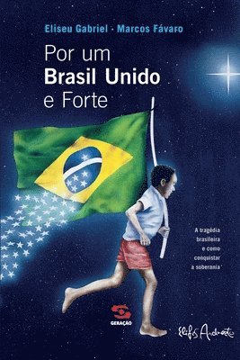 Eliseu Gabriel - Por um Brasil unido e forte, Häftad. Tillgänglighet: Lägg i varukorg
