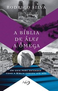 bokomslag A Biblia de ALEF a Omega