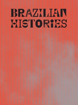 Brazilian Histories 1