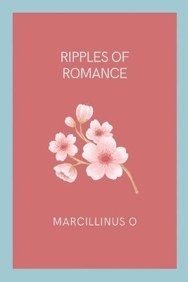 Ripples of Romance 1