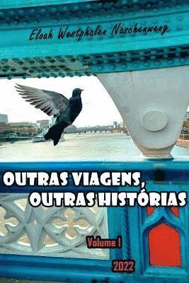 bokomslag Outras Viagens, outras Histrias