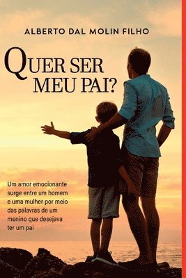 Quer Ser Meu Pai? 1