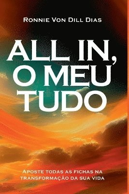 All In, O Meu Tudo 1