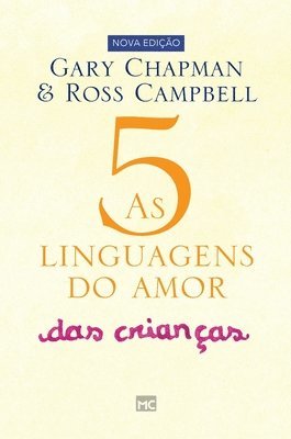 As 5 linguagens do amor das crianas 1